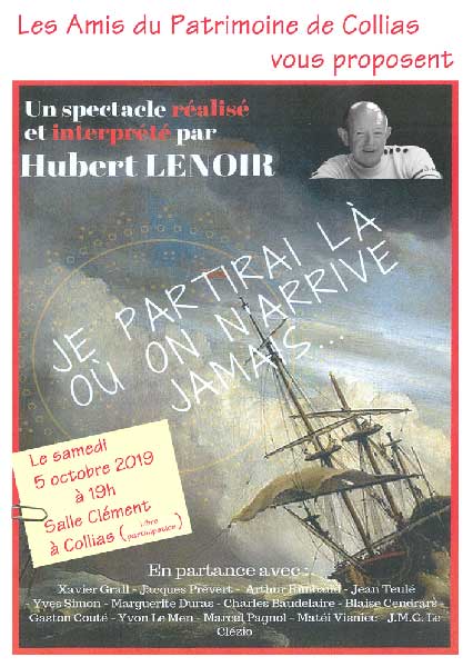 L’association « les Amis du Patrimoine de Collias » présente Hubert Lenoir et son récital « je partirai là où on n’arrive jamais 